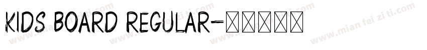 Kids Board Regular字体转换
